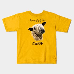 Talk About Sheep, Wensleydale Kids T-Shirt